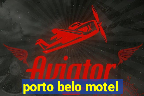 porto belo motel