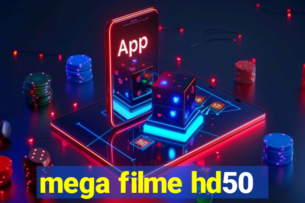 mega filme hd50