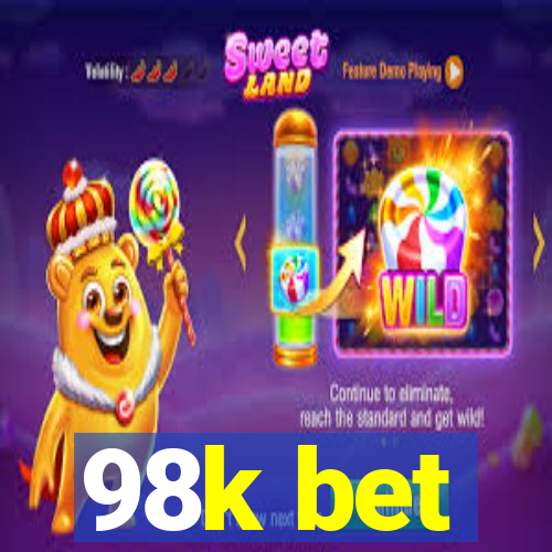 98k bet