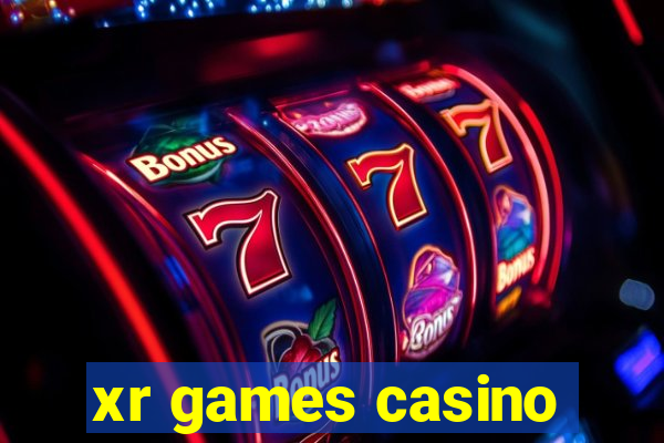 xr games casino