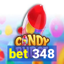 bet 348