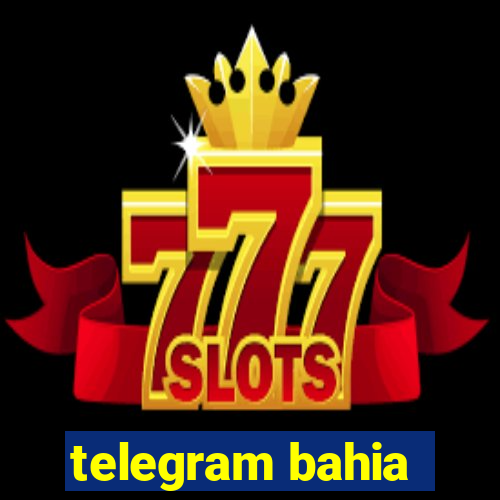 telegram bahia