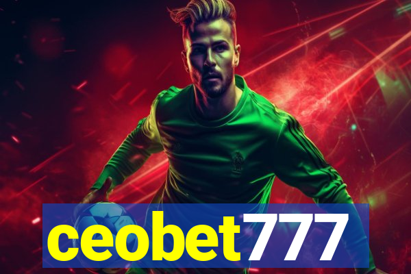 ceobet777