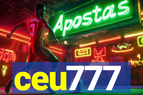 ceu777