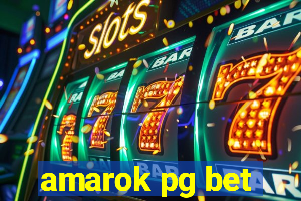 amarok pg bet