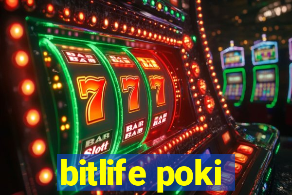 bitlife poki