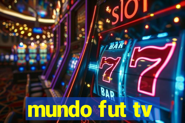 mundo fut tv