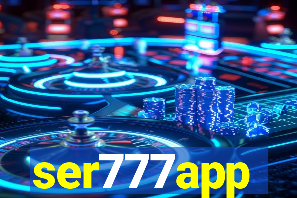 ser777app