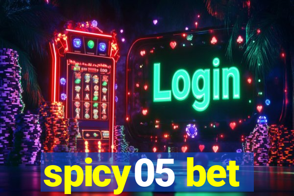 spicy05 bet