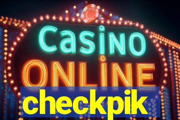 checkpik