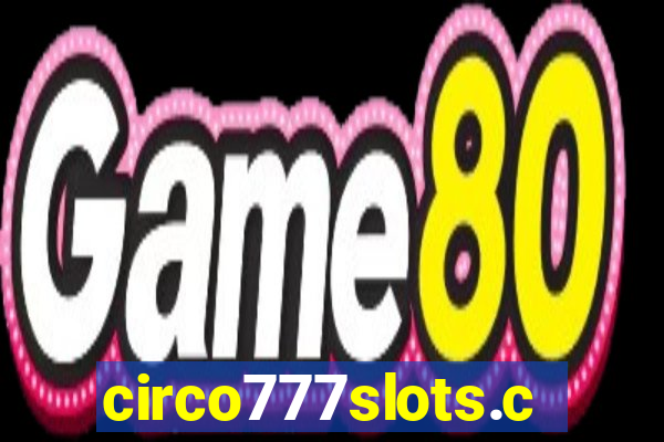 circo777slots.com