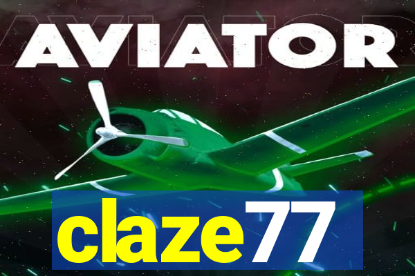 claze77