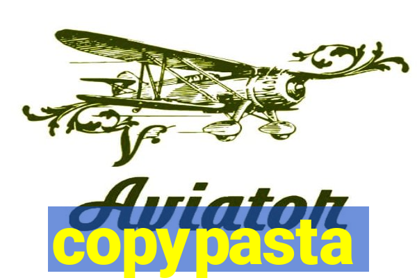 copypasta