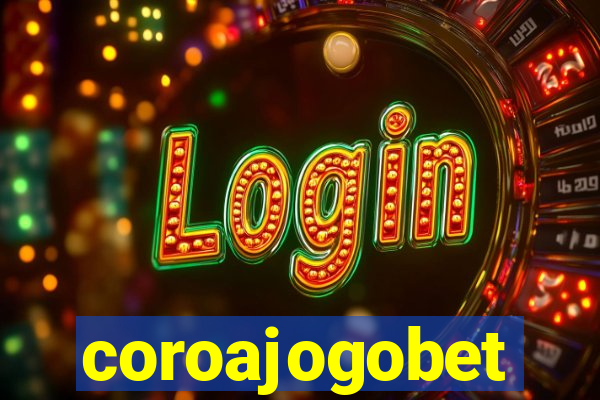 coroajogobet