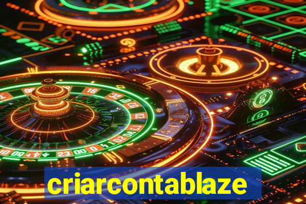 criarcontablaze