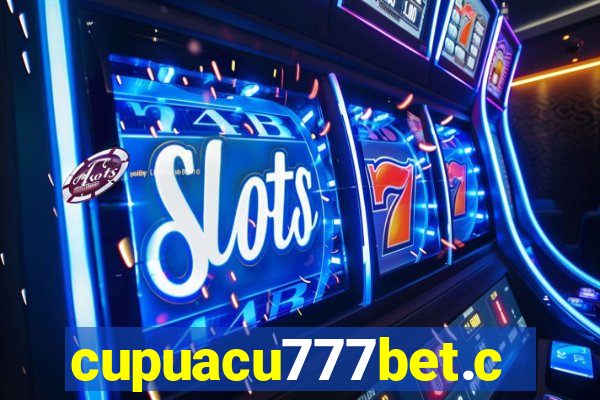 cupuacu777bet.com