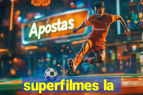 superfilmes la