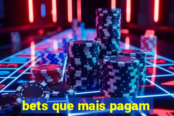 bets que mais pagam