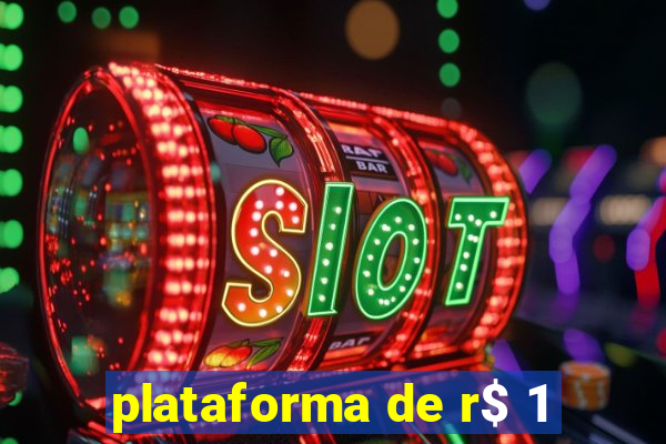 plataforma de r$ 1