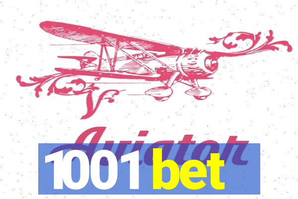 1001 bet