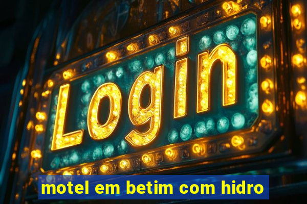 motel em betim com hidro