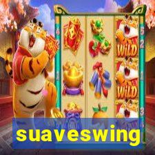 suaveswing