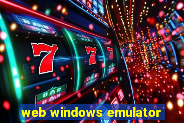 web windows emulator