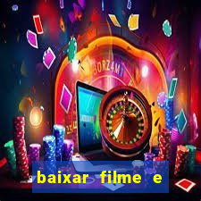 baixar filme e series mp4