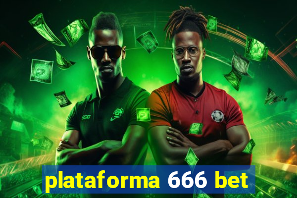 plataforma 666 bet