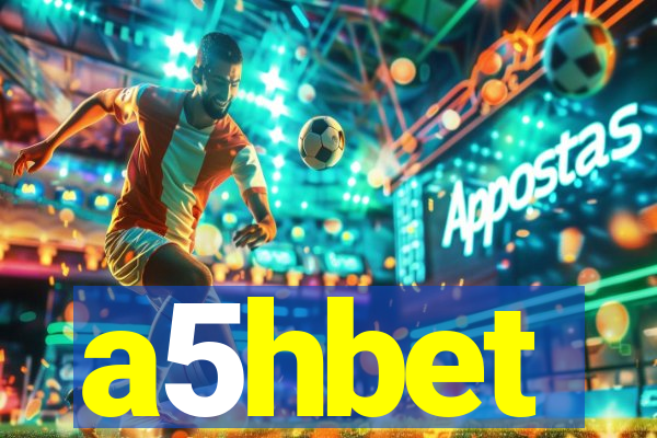 a5hbet