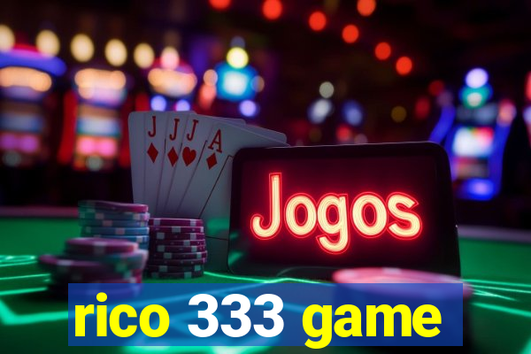 rico 333 game