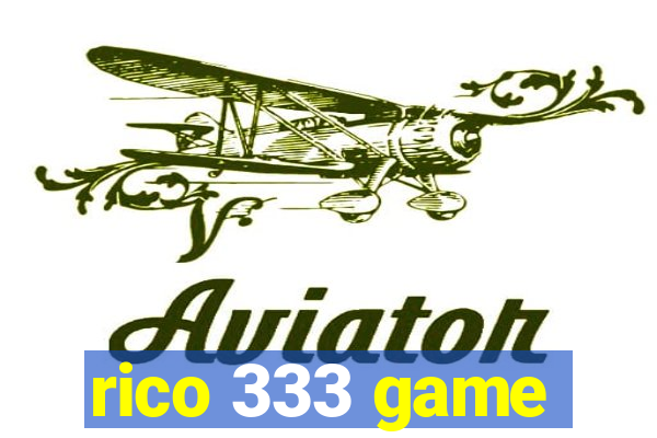 rico 333 game