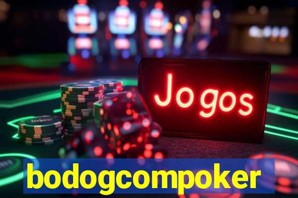 bodogcompoker