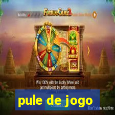 pule de jogo