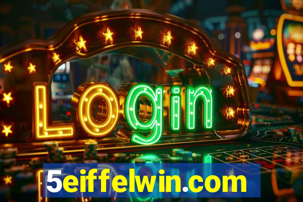 5eiffelwin.com