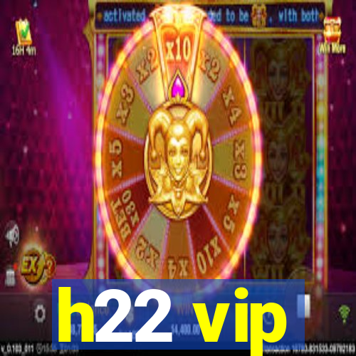 h22 vip