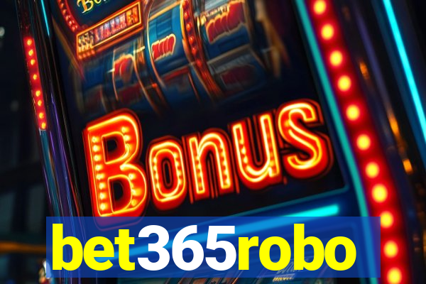 bet365robo