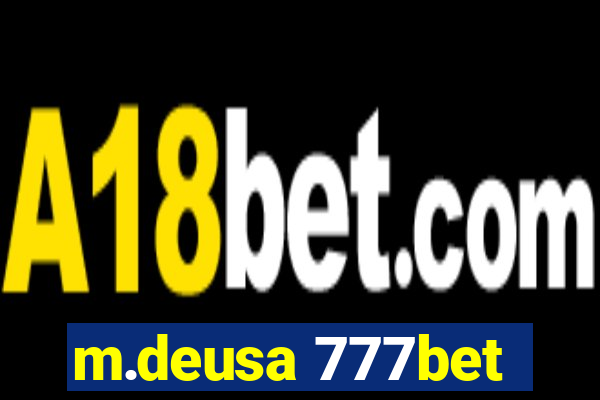 m.deusa 777bet