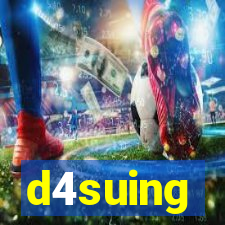 d4suing