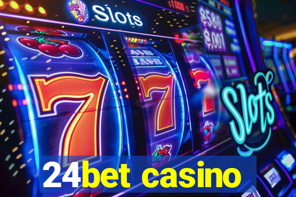 24bet casino