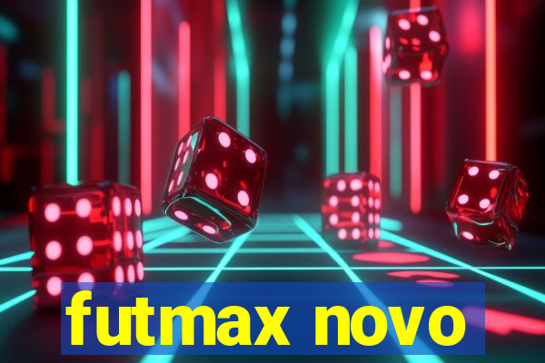 futmax novo