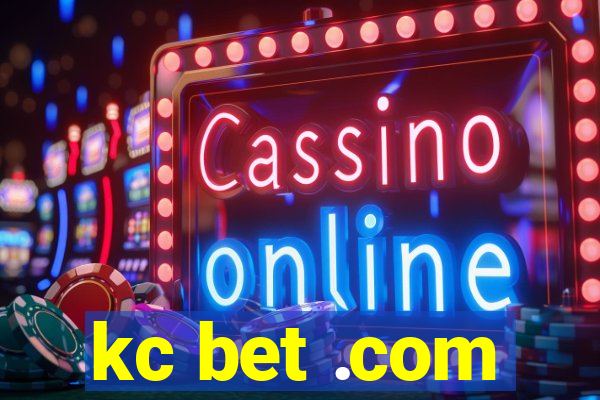 kc bet .com