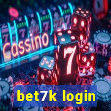 bet7k login