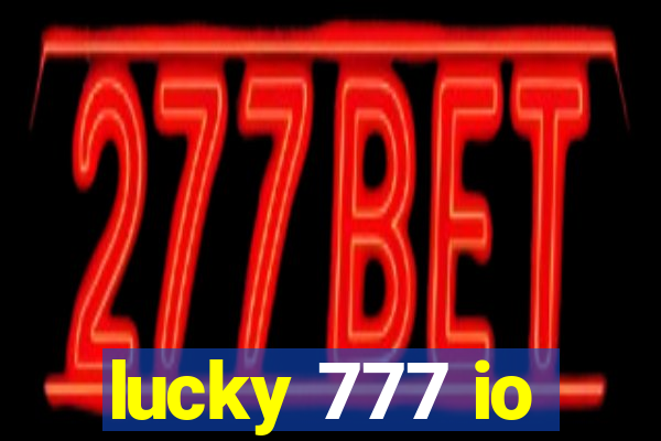 lucky 777 io