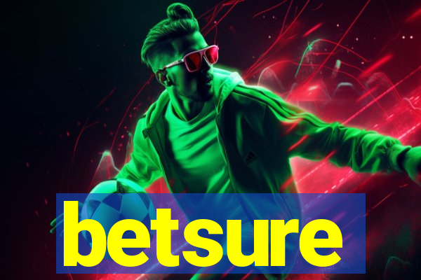 betsure