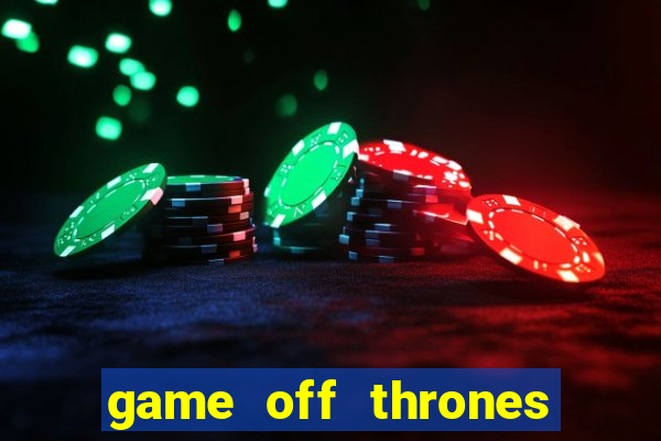 game off thrones torrent magnet