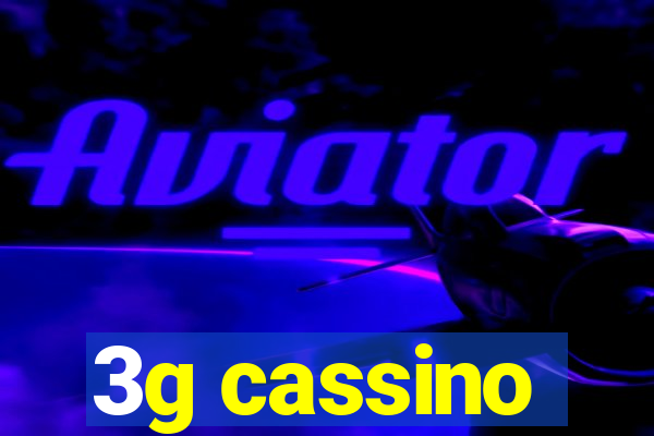 3g cassino