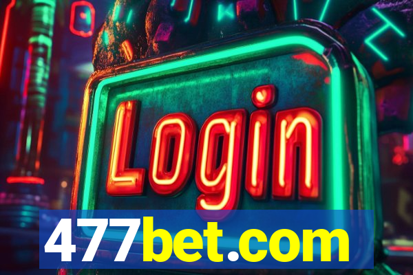 477bet.com