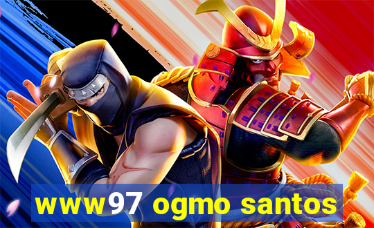 www97 ogmo santos