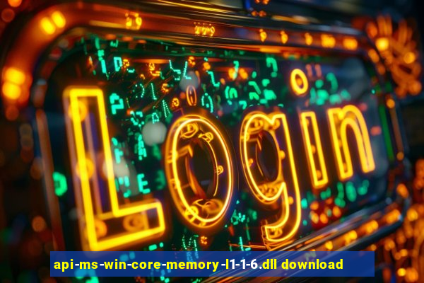 api-ms-win-core-memory-l1-1-6.dll download